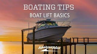 Boating Tips: Boat Lift Basics