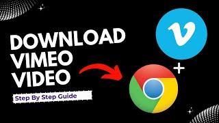 How to Download Vimeo Video on Chrome | Vimeo Tutorial 2024