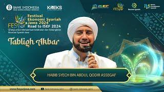  LIVE TABLIGH AKBAR BERSAMA HABIB SYECH BIN ABDUL QODIR ASSEGAF - FESYAR JAWA 2024