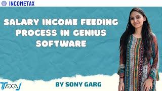 How to feed Salary Persons Data in Genius | ITR Filing for Salaried Employees