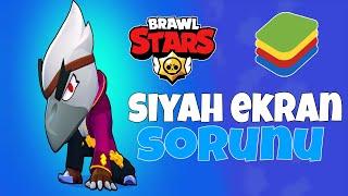 BRAWL STARS AÇILMIYOR SORUNU ÇÖZÜMÜ! | ATMA VE SİYAH EKRAN