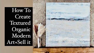 LARGE Wall ART DIY - heavy Textured Organic Modern Art on a budget