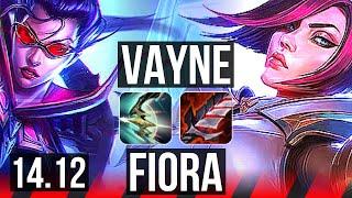 VAYNE vs FIORA (TOP) | Rank 4 Vayne, Dominating, Rank 23 | NA Challenger | 14.12