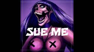 SUE ME - Nina Bo'Nina Brown ft. Ray Diamond