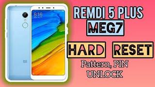 Xiaomi Redmi 5 Plus ( MEG7 ) Hard Reset / Factory Reset / Pattern Lock unlock / Format