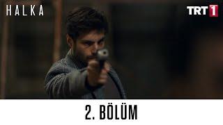 Halka 2. Bölüm