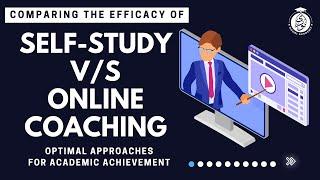 Self-Study Versus Online Coaching: Optimal Approaches for Academic Achievement || Noori Academy