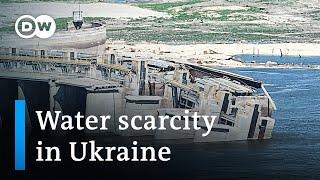 Ukraine Kakhovka dam disaster creates ongoing water shortages | DW News