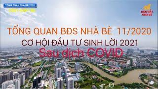 Tổng quan bất động sản Nhà Bè 2020 cơ hội đầu tư đất nền tiềm năng | Potential real estate at NHA BE