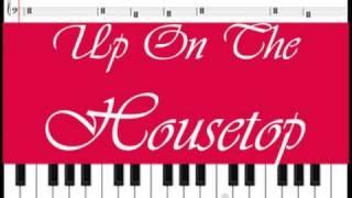 Up On The Housetop, learn to play Christmas song, free sheet music provided