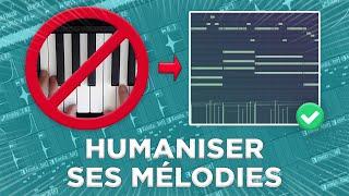 COMMENT HUMANISER SES MÉLODIES (sans clavier MIDI) | Tutoriel FL Studio 20