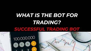 what is the best bot for trading?