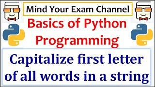 Capitalize first letter of each word in string | Python Programming for Beginners | Basics of Python