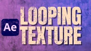 How to create custom looping textures - After Effects 2023