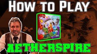 How To Play Aetherspire (Prototype) - Learn Board Games