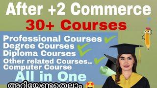 Best Courses After Plus two Commerce | Top Professional | Degree|Computer | Diploma Courses After +2