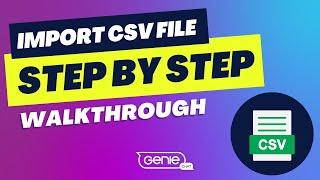 Step by Step CSV Import Tutorial - Importing your contacts into Geniechat