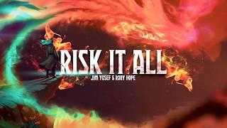 Jim Yosef - Risk It All (ft. Rory Hope) [Official Lyric Video]