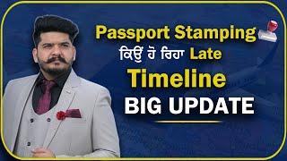 CANADA VISA PASSPORT STAMPING TIMELINE | BIG UPDATE