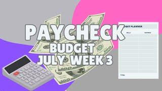 Budget with me | Budgeting for July 19th $680. | Planning paycheck July week 3