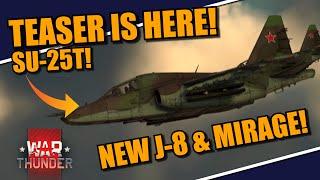 War Thunder TEASER IS OUT! REACTING for the 1st TIME with you! BTR-80A, Su-25T, J-8F & MORE!