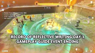 Record of Reflective Writing Day 3 Gameplay Guide Event Ending - Free Trial Kazuha & Choose