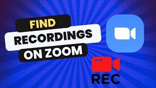 How to Find Your Recordings on Zoom for Windows Tutorial