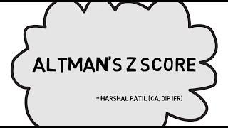 Understanding Altman's Z Score Model - A Bankruptcy Prediction Tool