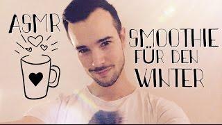 ASMR SMOOTHIE für den WINTER (german)