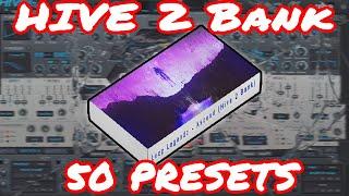 [50 PRESETS] Hive 2 Presets Bank "Ascend"  Trap Expansion Best Synth VST