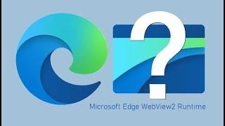 Where Has 'Microsoft Edge WebView2 Runtime' Gone in Windows?