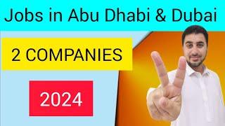 JOBS IN ABUDHABI & DUBAI WALK IN INTERVIEW / Foughty1