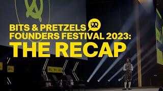 Bits & Pretzels Founders Festival 2023: For 10 More Years