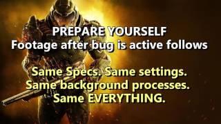 Doom (2016) (SOLVED) Performance Bug Before and After on 770GTX