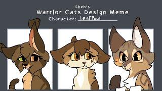 Warrior cats design meme + talk about leafpool