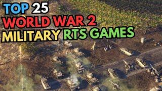 Best 25 World War 2 Military RTS Games (PC Games)