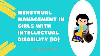 Menstrual management in girls with intellectual disability - Ummi Cikgu ObeeGee