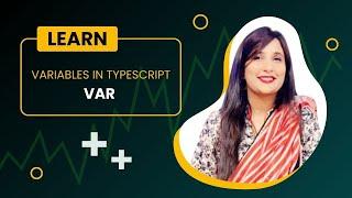 Variables in TypeScript | Variable Syntax | TypeScript Tutorial - 2024| TypeScript for Beginners