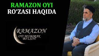 RAMAZON OYI RO'ZASI haqida | Shayx Muhammad Sodiq Muhammad Yusuf rahimahulloh