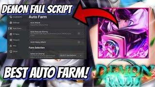 Demonfall Best Script | Auto Farm Enemies, Auto Farm Money, Teleports & More! | PASTEBIN