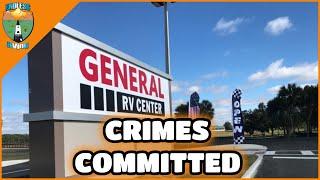 BREAKING NEWS - Law Enforcement Says General RV Committed Crimes Against Customers!