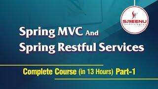 Spring MVC & Spring Restful Webservices (Part-1) | by Mr. Sreenivas