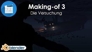 Die Versuchung - Making-of 3 - Blender CGI Animation - Cycles X
