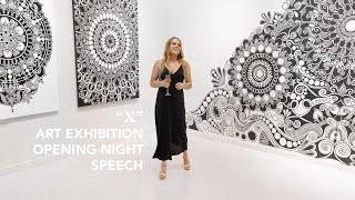 Opening Night Speech: "X" Art Exhibition