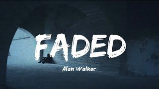 Alan Walker - Faded (lyrics)