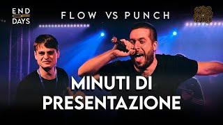 MINUTI DI PRESENTAZIONE - TEAM FLOW vs TEAM PUNCH - END OF DAYS FLOW vs PUNCH - Rap Freestyle Show