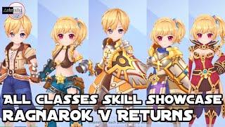 All Classes Skill Showcase Ragnarok V Returns [MMORPG Mobile on Android]