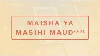 Maisha Ya Masihi Maud | EP 5