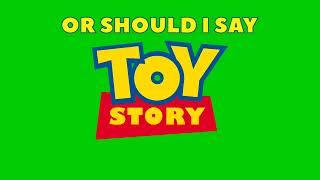 OR SHOULD I SAY TOY STORY DAH!!! Visuals (Template/Green Screen)