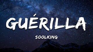 Soolking - Guérilla (Paroles/Lyrics)